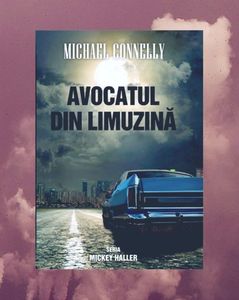 fadedzjm; ❝Avocatul din limuzină❞, de Michael Connelly
