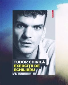 asiansoul; ❝Exerciţii de echilibru❞, de Tudor Chirilă
