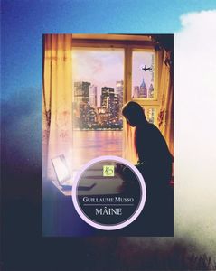 crawlingback2me; ❝Mâine❞, de Guillaume Musso
