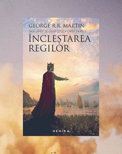 wolpi; ❝Încleștarea regilor❞, de George R. R. Martin  (Cântec de gheață și foc #2)
