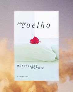teddix5; ❝Unsprezece minute❞, de Paulo Coelho

