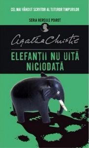 Elefanții nu uită niciodată