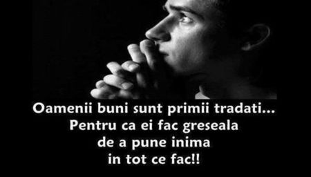 oamenii-buni-sunt-primii-tradati