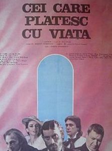 Cei Care Platesc Cu Viata