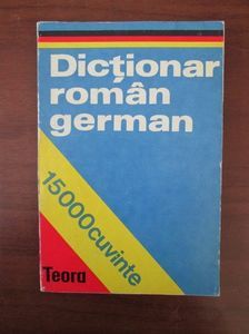 dictionar german roman; Limba germană austriacă este o varietate națională standard a limbii germane vorbite în Austria și în Tirolul de Sud. Forma standard a limbii germane austriece pentru textele oficiale este definită de
