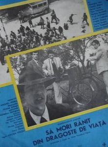 Sa Mori Ranit Din Dragoste De Viata