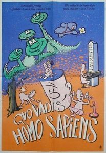 Quo Vadis Homo Sapiens?