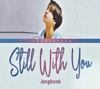 『Still with you, always with you』