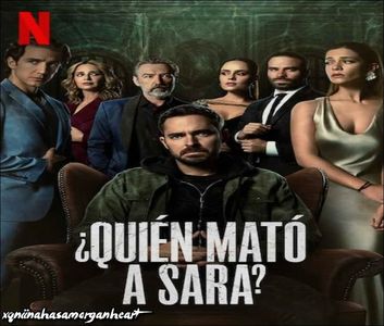 Quien mato a Sara  ➥ Terminat