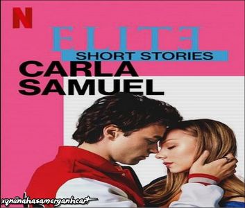 Elite Short Stories : Carla,Samuel ➥ Terminat