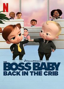 The Boss Baby: Back in the Crib (2022) vazut de mine