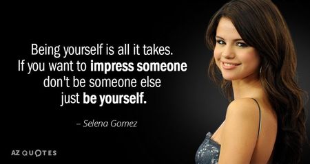 Quotation-Selena-Gomez-Being-yourself-is-all-it-takes-If-you-want-to-42-15-41
