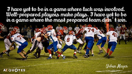 Quotation-Urban-Meyer-I-have-yet-to-be-in-a-game-where-luck-82-45-51
