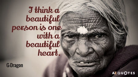 Quotation-G-Dragon-I-think-a-beautiful-person-is-one-with-a-beautiful-79-19-85