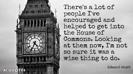 Quotation-Edward-Heath-There-s-a-lot-of-people-I-ve-encouraged-and-110-32-54