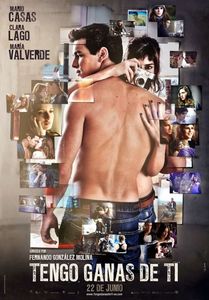 Tengo ganas de ti (2012) vazut de mine
