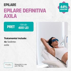 Yiara- Epilare axila; Epilare definitiva axila www.yiara.ro
