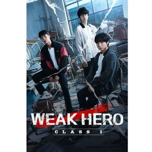 Weak Hero Class 1