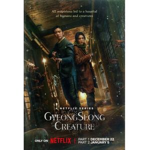 Gyeongseong Creature; 10 episodes
