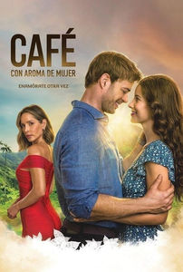 Café con aroma de mujer (2021)