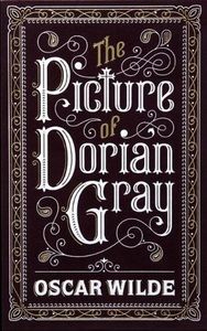 Day 25 - Favorite book you had to read for school - The Picture Of Dorian Gray, Oscar Wilde