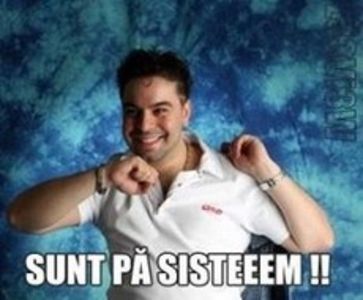 sunt pe sistem