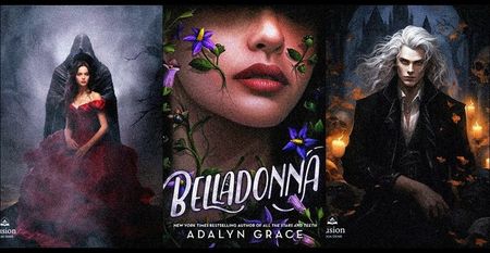 ⤷Belladonna ✎ Adalyn Grace「vol. 1﹚