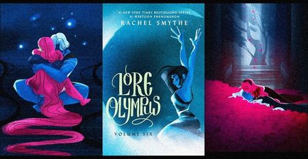 ⤷Lore Olympus ✎ Rachel Smythe「vol. 6﹚