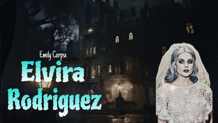☠︎ Elvira Rodriguez was drunk and hallucinating, she immediatly passed; out in the living room. (Haxan)
