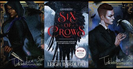 ⤷Six of Crows ✎ Leigh Bardugo「vol. 1﹚