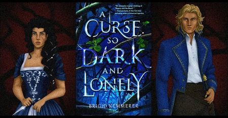 ⤷A Curse So Dark and Lonely ✎ Brigid Kemmerer「vol. 1﹚