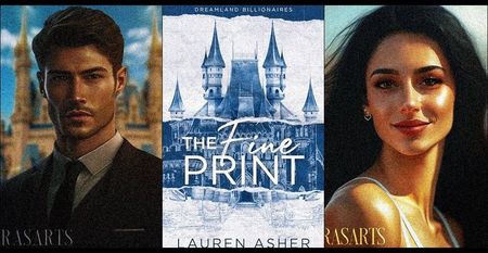 ⤷The Fine Print ✎ Lauren Asher「vol. 1﹚