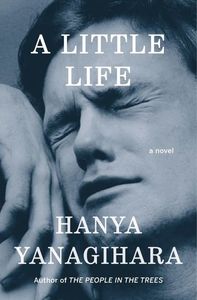 A Little Life, Hanya Yanagihara˛　It shatters you in the best and worst ways—not for the faint of; heart. The heavy, unrelenting and dark themes felt like a lot to bear... there were times when I had to put the book down just to catch my breath. It’s a relentlessly tragic rollercoaster, ★★★★☆.
