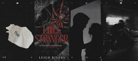 ˓♥♥♡♡♡˒ ⠀‘ᵎḶịṭṭḷẹ Ṣṭṛạṇg̣ẹṛ ᵇʸLeighRivers’ ⠀⠀—The Web of Silence Duet¹