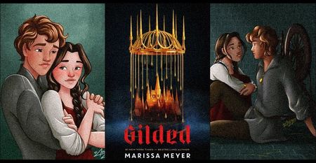 ⤷Gilded ✎ Marissa Meyer「vol. 1﹚