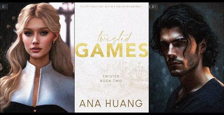 ⤷Twisted Games ✎ Ana Huang「vol. 2﹚