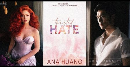 ⤷Twisted Hate ✎ Ana Huang「vol. 3﹚