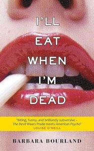 I’ll Eat When I’m Dead, Barbara Bourland˛　Okay... but think The Devil Wears Prada meets a; murder mystery, but with this extra twist of critique on beauty culture that had me both cringing and laughing. Many side characters and subplots but definitely a wild ride, ★★★☆☆.
