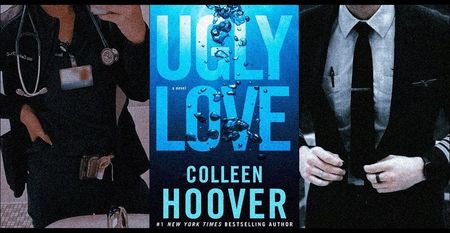 ⤷Ugly Love ✎ Colleen Hoover「 ☼﹚