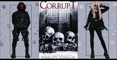 ⤷Corrupt ✎ Penelope Douglas「vol. 1﹚