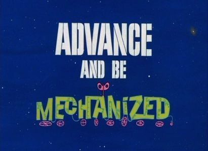 Advance And Be Mechanized