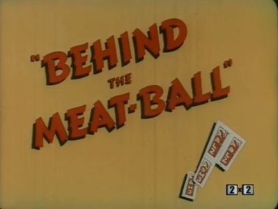 Behind The Meat Ball