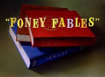 Foney Fables