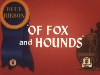 Of Fox And Hounds