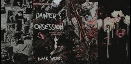 ˓❛Painter’s Obsession❜˒ [4✭] ᵇʸقḶụṇạ♥ḲẈ.