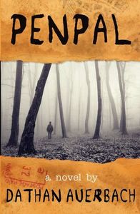 Penpal, Dathan Auerbach˛　What is really creepy about this book, it’s that it was originally; Reddit stories... It feels like someone is telling you their trauma in the middle of the night, and you’re just stuck there with your blanket up to your nose, ★★★★☆.
