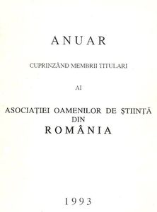 Membru al Filialei Iași, specialitatea Chimie 1993; Asociația Oamenilor de Știință din România îl avea ca președinte pe acad. Nicolae Teodorescu
