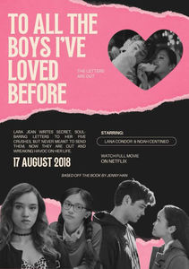 To All the Boys I've Loved Before (2018) ★★½  Rewatch; ❛So, love and dating? I love to read about it, and it&#039;s fun to write about and to think about in my head, but when it&#039;s real...❜ ❛What, it&#039;s scary?❜ ❛ Yeah.❜
