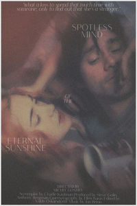Eternal Sunshine of the Spotless Mind (2004) ★★★★★ Rewatch; ❛This is it, Joel. It&#039;s going to be gone soon.❜❛I know.❜❛What do we do?❜❛Enjoy it.❜
