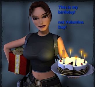 Happy Birthday Lara Croft ♥️14 februarie 2021; Data ei de naștere e 14 Februarie ✓
